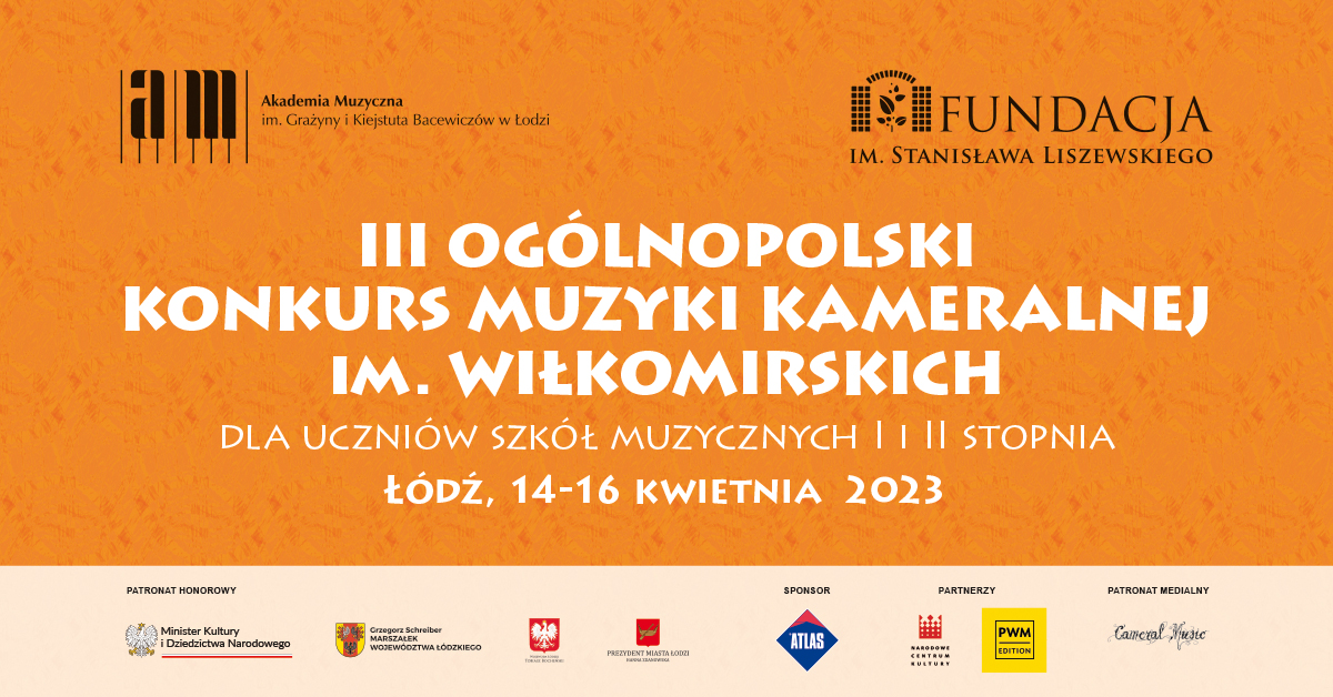 III Ogólnopolski Konkurs Muzyki Kameralnej im. Wiłkomirskich