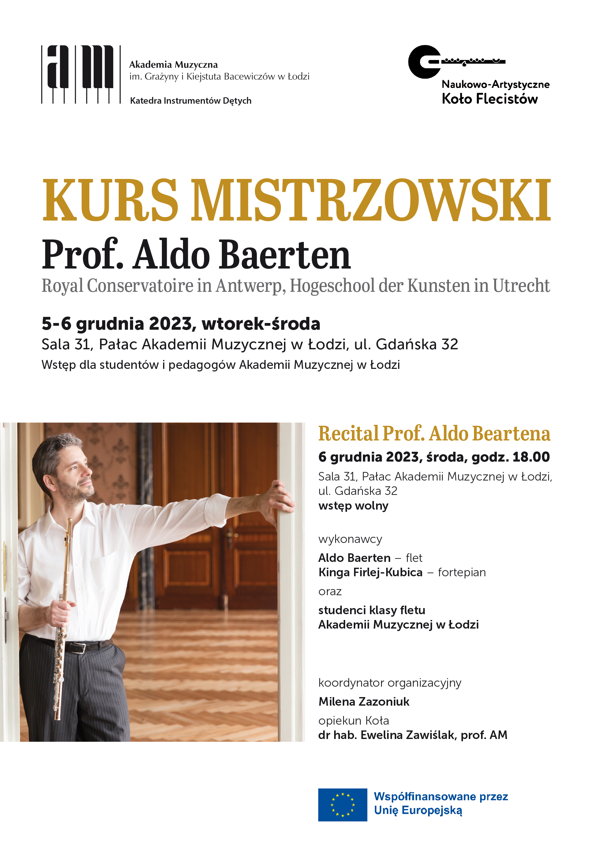 KURS MISTRZOWSKI z Prof. Aldo Baertenem