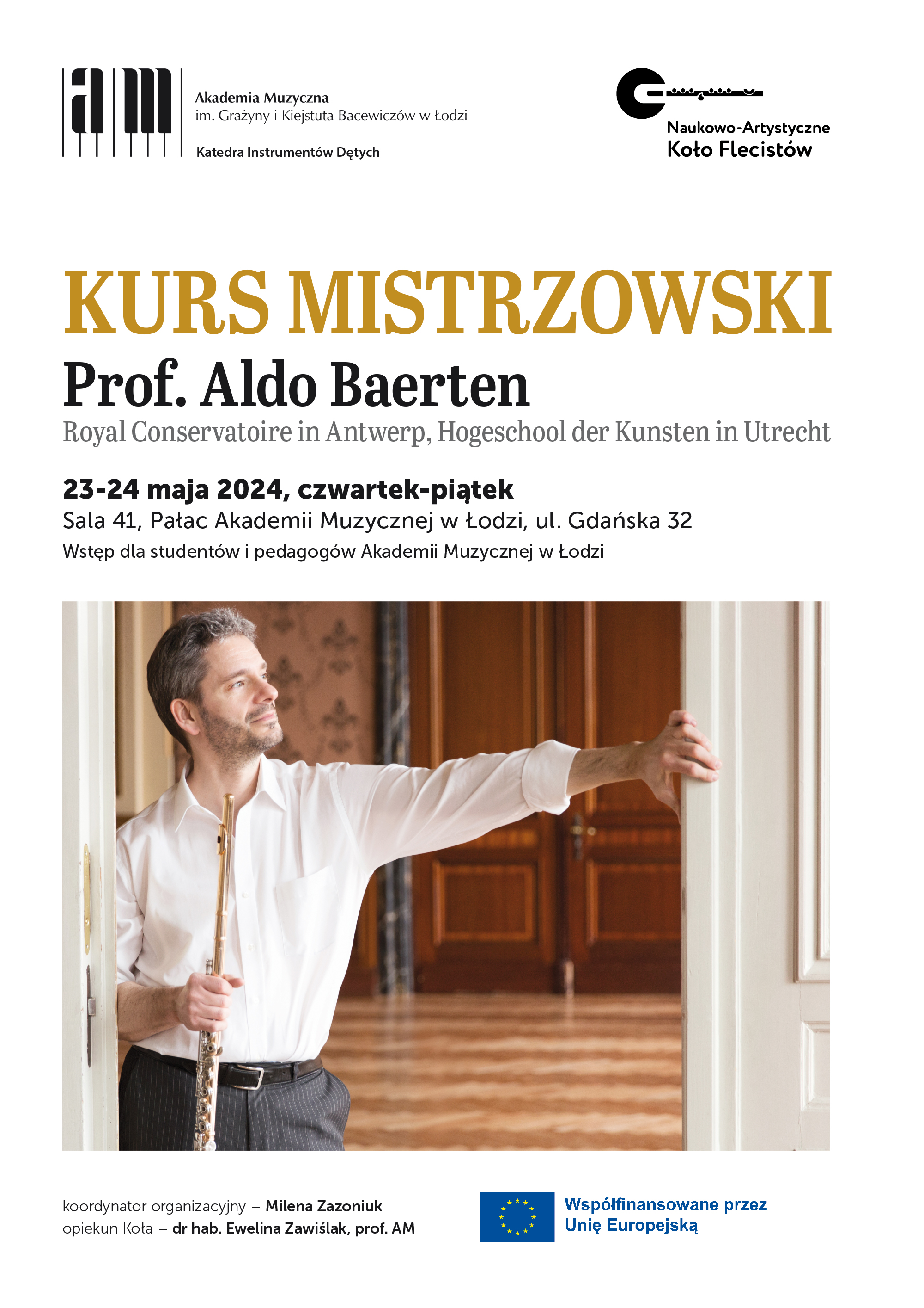 KURS MISTRZOWSKI z Prof. Aldo Baertenem