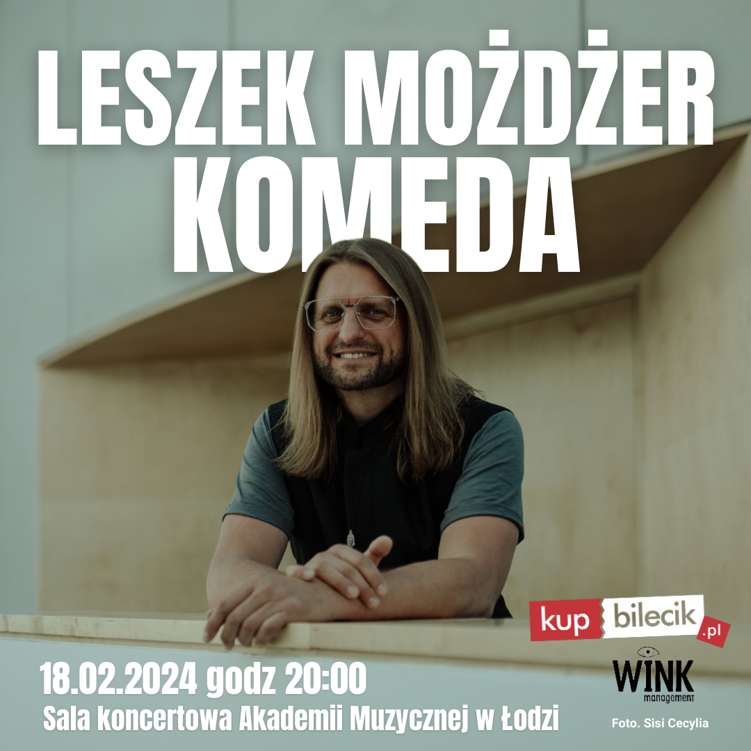 LESZEK MOŻDŻER – KOMEDA