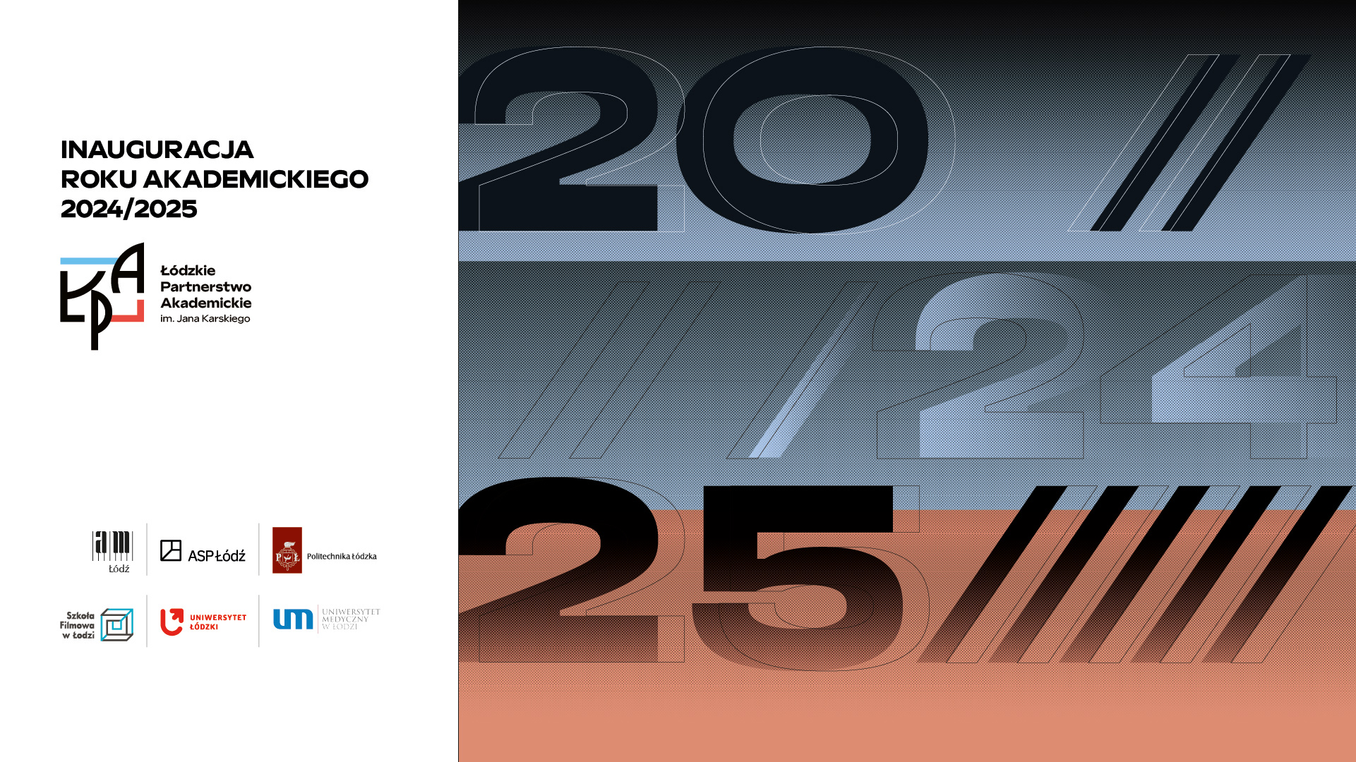 Inauguracja roku akademickiego 2024/2025 Łódzkiego Partnerstwa Akademickiego