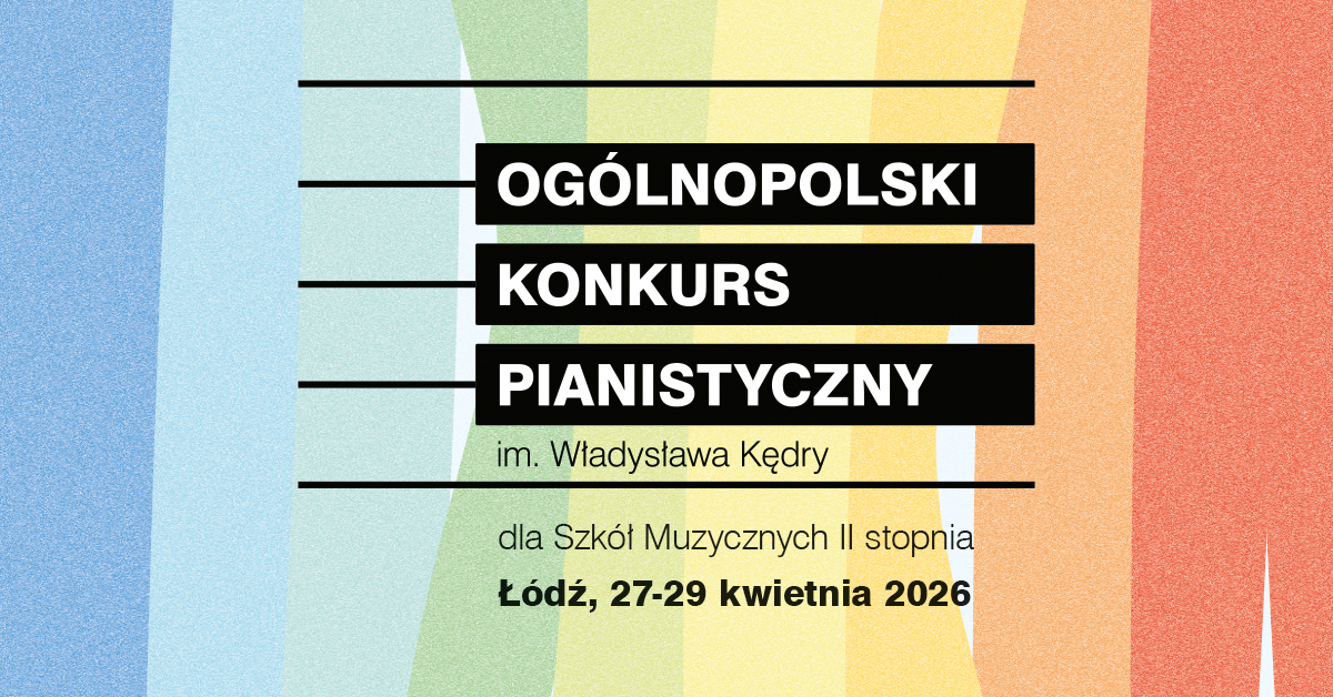 Ogólnopolski Konkurs Pianistyczny im. Władysława Kędry