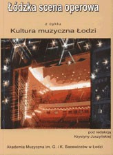 Łódzka scena operowa