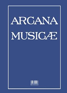 Arcana Musicae. Księga prac dedykowanych prof. Franciszkowi Wesołowskiemu z okazji 85-lecia urodzin